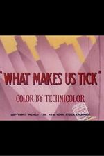 Watch What Makes Us Tick 9movies
