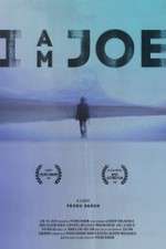 Watch I Am Joe 9movies