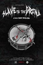 Watch Slave to the Grind 9movies