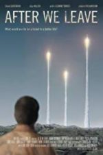 Watch After We Leave 9movies