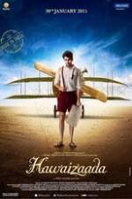 Watch Hawaizaada 9movies