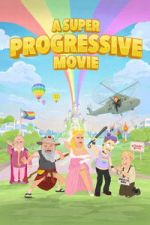 Watch A Super Progressive Movie 9movies