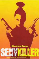 Watch Sexykiller, morirs por ella 9movies