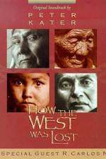 Watch How the West Was Lost 9movies