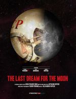 Watch The Last Dream for the Moon (Short 2016) 9movies