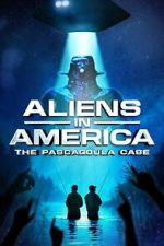 Watch Aliens in America: The Pascagoula Case 9movies