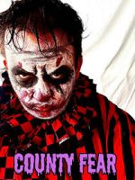Watch County Fear 9movies