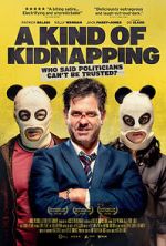 Watch A Kind of Kidnapping 9movies