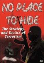 Watch No Place to Hide: The Strategy and Tactics of Terrorism 9movies