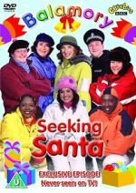 Watch Balamory: Seeking Santa 9movies