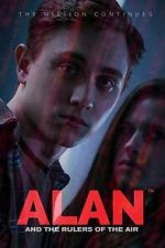 Watch Alan and the Rulers of the Air 9movies