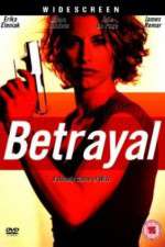 Watch Betrayal 9movies
