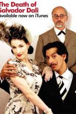 Watch The Death of Salvador Dali 9movies