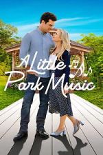 Watch A Little Park Music 9movies