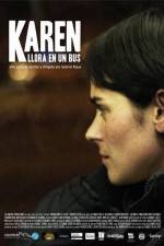 Watch Karen llora en un bus 9movies
