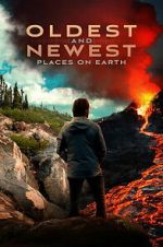 Watch Oldest and Newest Places on Earth 9movies