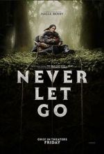 Watch Never Let Go 9movies