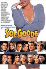 Watch Sol Goode 9movies