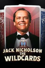 Watch Jack Nicholson: The Wildcards 9movies