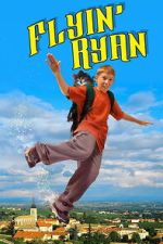 Watch Flyin\' Ryan 9movies
