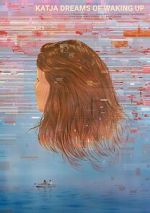 Watch Katja Dreams of Waking Up 9movies