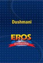 Watch Dushmani: A Violent Love Story 9movies