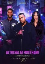 Watch Betrayal at First Hand 9movies