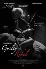Watch Guilty Rebel 9movies