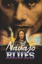 Watch Navajo Blues 9movies
