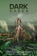 Watch Dark Green 9movies
