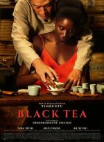 Watch Black Tea 9movies