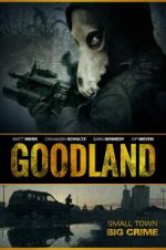 Watch Goodland 9movies