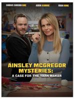 Watch Ainsley McGregor Mysteries: A Case for the Yarn Maker 9movies