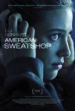 Watch American Sweatshop 9movies