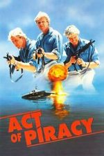 Watch Act of Piracy 9movies