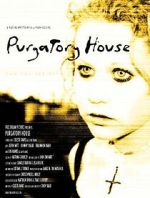 Watch Purgatory House 9movies