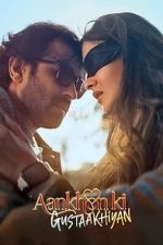 Watch Aankhon Ki Gustaakhiyan 9movies