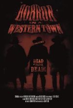 Watch Horror in a Western Town 9movies