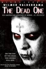 Watch The Dead One 9movies