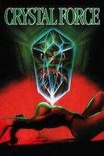 Watch Crystal Force 9movies