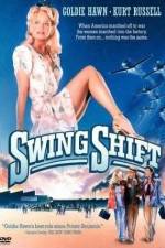 Watch Swing Shift 9movies