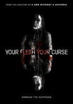 Watch Your Flesh, Your Curse 9movies