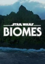 Watch Star Wars Biomes (Short 2021) 9movies