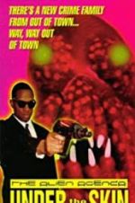 Watch Alien Agenda: Under the Skin 9movies