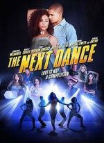 Watch The Next Dance 9movies