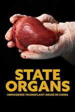 Watch State Organs: Unmasking Transplant Abuse in China 9movies