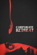 Watch Corporate Retreat 9movies