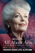Watch All About Ann: Governor Richards of the Lone Star State 9movies