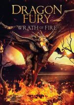Watch Dragon Fury: Wrath of Fire 9movies