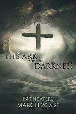Watch The Ark and the Darkness 9movies